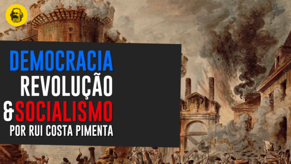 Democracia, Socialismo e Revolução