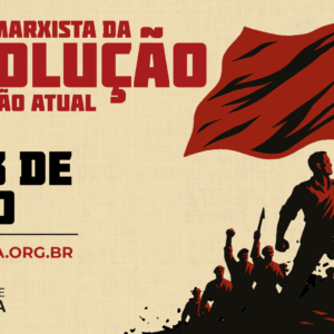 A teoria marxista da revolução e a situação atual