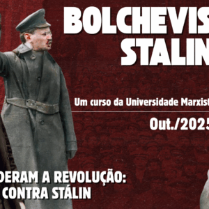 Bolchevismo e Stalinismo